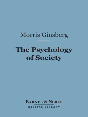 cover image of The Psychology of Society (Barnes & Noble Digital Library)